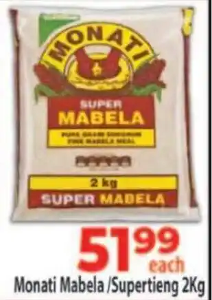Supa Store Monati Mabela/ Supertieng offer