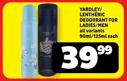 Usave Yardley/ lenthéric deodorant for ladies/men all variants offer