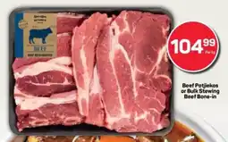 Pick n Pay Beef Potjiekos or Bulk Stewing Beef Bone-in offer