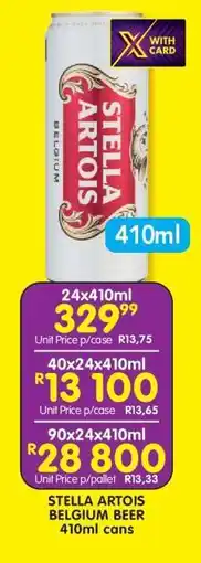 Shoprite STELLA ARTOIS BELGIUM BEER 410ml cans offer
