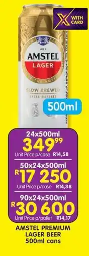 Shoprite AMSTEL PREMIUM LAGER BEER 500ml cans offer