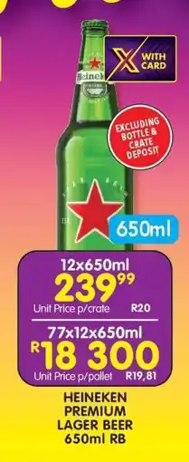 Shoprite HEINEKEN PREMIUM LAGER BEER 650ml RB offer