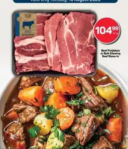 Pick n Pay Beef Potjiekos or Bulk Stewing Beef Bone-in offer
