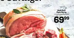 Pick n Pay BULK PORK PACK per kg offer