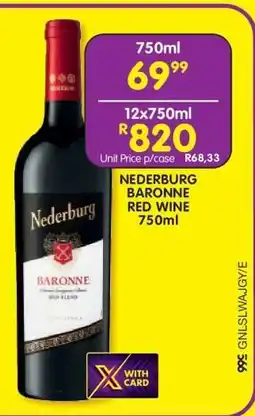 Shoprite Nederburg Baronne Red Wine 750ml offer