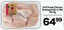 Pick n Pay PnP Fresh Chicken Braaipack offer