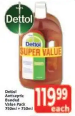 Supa Store Dettol Antiseptic Banded Value Pack offer