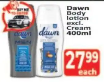 Supa Store Dawn Body lotion excl. Cream offer
