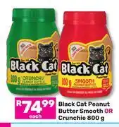 Game Black Cat Peanut Butter Smooth Or Crunchie-800g Each offer