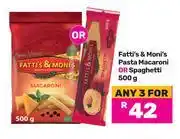 Game Fatti's & Moni's Pasta Macaroni Or Spaghetti-For 3 x 500g offer