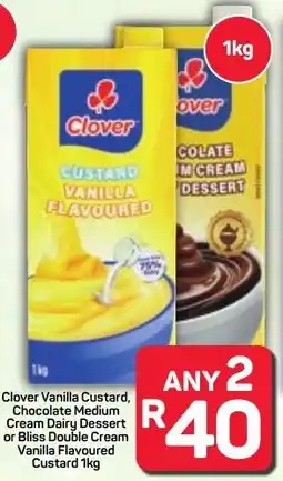 Pick n Pay Hypermarket Clover Vanilla Custard, Chocolate Medium Cream Dairy Dessert or Bliss Double Cream Vanilla Flavoured Custard offer