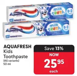 Makro AQUAFRESH Kids Toothpaste offer