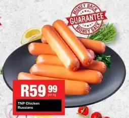Take 'n Pay TNP Chicken Russians offer