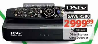 Checkers Hyper DStv Explora Ultra Decoder offer