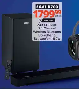 Checkers Hyper Xceed Pulse 2.1 Channel Wireless Bluetooth Soundbar & Subwoofer offer