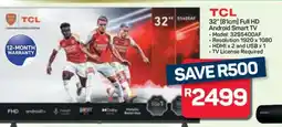 Pick n Pay Hypermarket TCL 32 (81cm) Full HD Android Smart TV offer