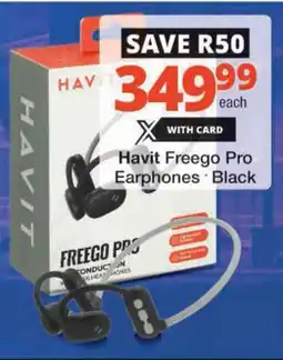 Checkers Hyper Havit Freego Pro Earphones offer