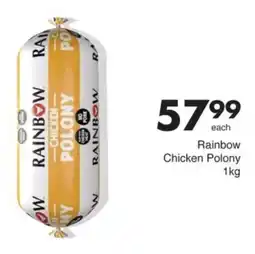 Save Rainbow Chicken Polony offer