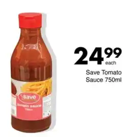 Save Save Tomato Sauce offer
