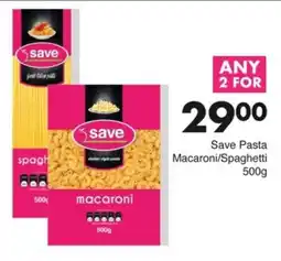 Save Save Pasta Macaroni/ Spaghetti offer