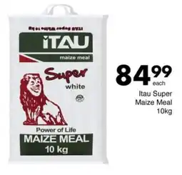 Save Itau Super Maize Meal offer