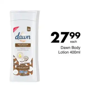 Save Dawn Body Lotion offer