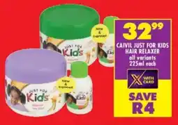 Shoprite Caivil just for kids hair relaxer all variants offer