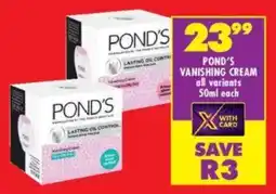 Shoprite Pond's vanishing cream all variants offer