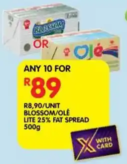 Shoprite Blossom/ olé lite 25% fat spread offer