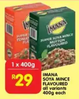 Shoprite Imana soya mince flavoured all variants offer