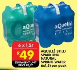 Shoprite Aquelle still/ sparkling natural spring water offer