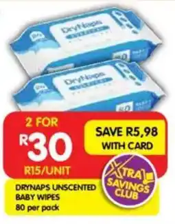 Shoprite Drynaps unscented baby wipes offer