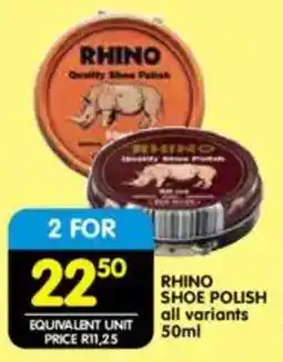 Shoprite Rhino shoe polish all variants offer