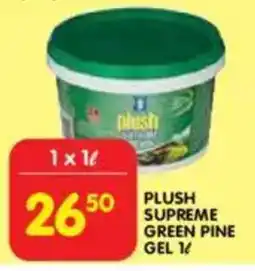 Shoprite Plush supreme green pine gel offer