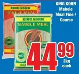 Boxer Superstores KING KORN Mabele Meal Fine/ Coarse offer