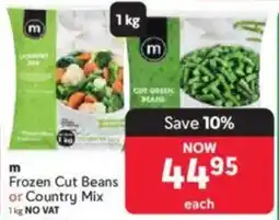 Makro m Frozen Cut Beans or Country Mix offer