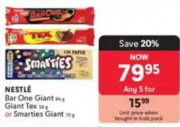 Makro NESTLÉ Bar One Giant, Giant Tex or Smarties Giant offer