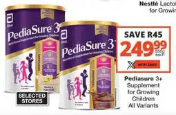 Checkers Pediasure 3+ Supplement offer
