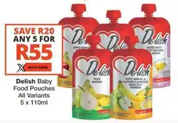 Checkers Delish Baby Food Pouches offer