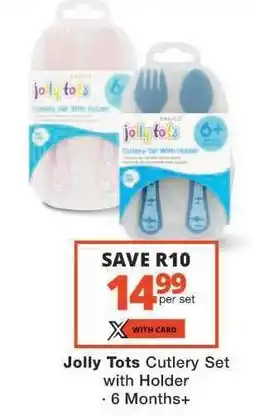 Checkers Jolly Tots Cutlery Set with Holder offer