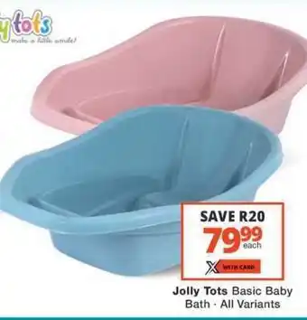 Checkers Jolly Tots Basic Baby Bath offer