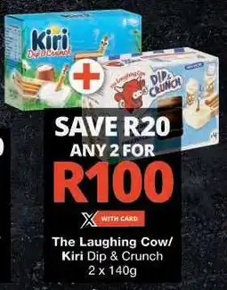 Checkers The Laughing Cow/ Kiri Dip & Crunch offer