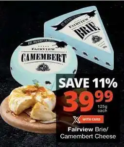 Checkers Fairview Brie/Camembert Cheese offer