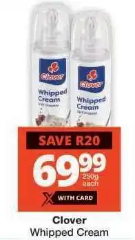 Checkers Clover Whipped Cream offer