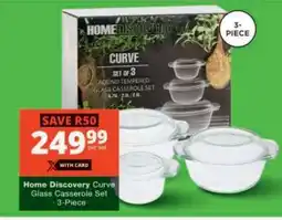 Checkers Home Discovery Curve Glass Casserole Set offer