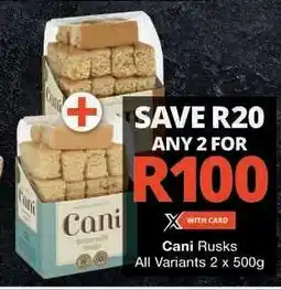 Checkers Cani Rusks offer
