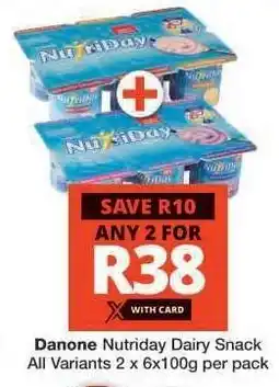 Checkers DANONE NUTRIDAY DAIRY SNACK offer