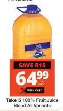 Checkers TAKE 5 100% FRUIT JUICE BLEND offer