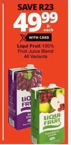 Checkers Liqui Fruit 100 % Fruit Juice Blend offer