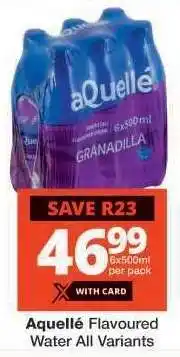 Checkers aQuellé Flavoured Water All Variants offer